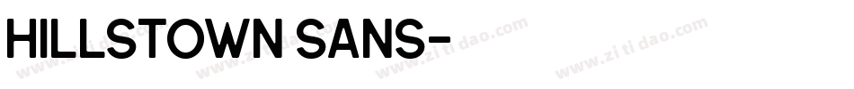 Hillstown Sans字体转换